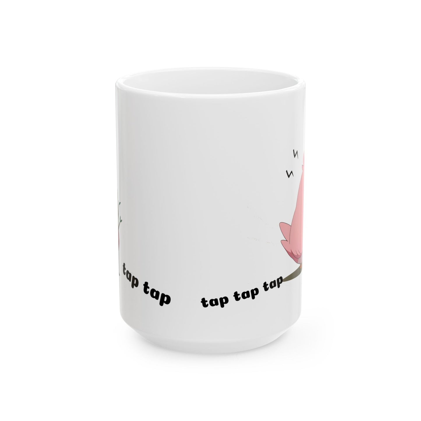 Cute Bird Meme Mug – Tap Tap PLAP Sound Cup, Kawaii Pink Birb Chaos, Funny Emotional Support Mug for Relatable Unhinged Mornings