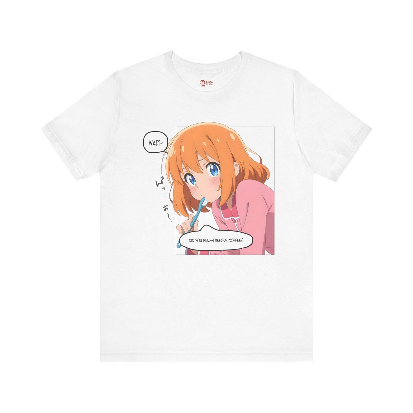 Anime Morning T-Shirt – Did You Brush Before Coffee Meme Tee, Funny Kawaii Girl Shirt for Otaku Gremlins and Unhinged Wake-Up Moments