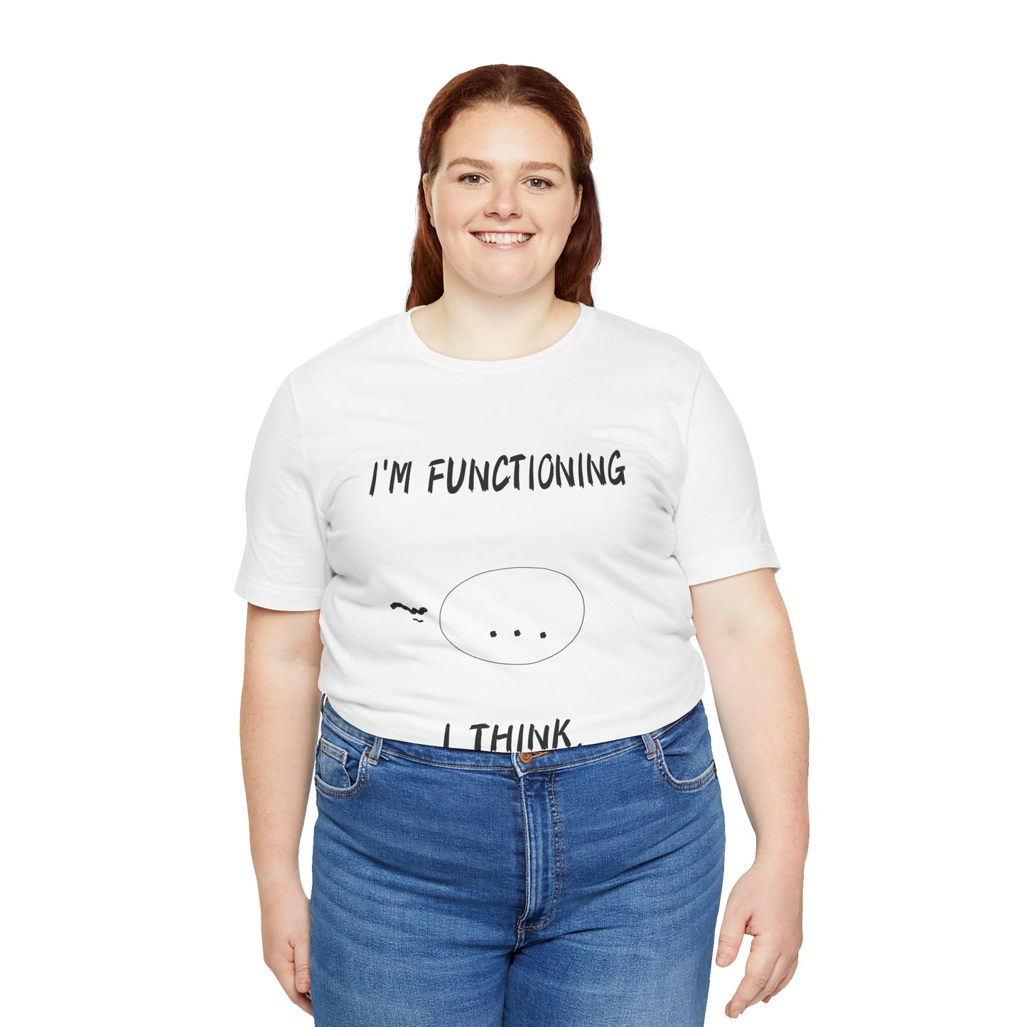 Funny Anime T-Shirt – “I’m Functioning I Think” Exhausted Quote Tee, Relatable Otaku Gift for Students, Burnout Moods, and Meme Lovers
