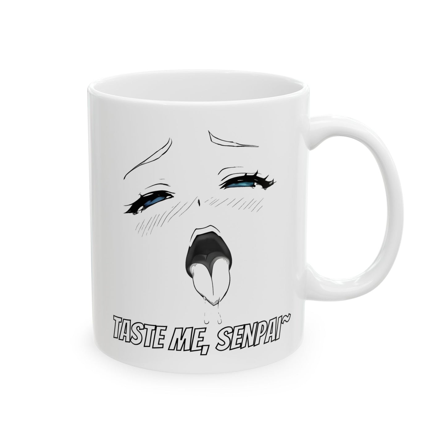 Ahegao Meme Mug – “Taste Me, Senpai” Lewd Anime Face with Blue Eyes, NSFW Otaku Coffee Cup for Bold Weeb Energy and Spicy Gags