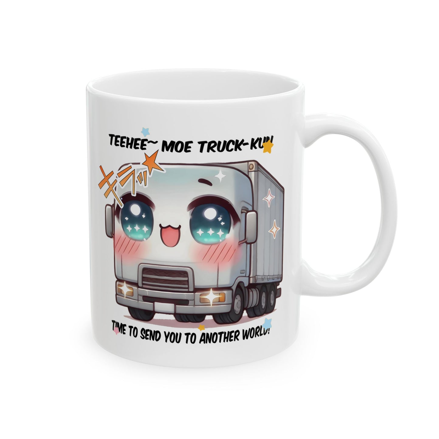Truck Kun Mug – Funny Isekai Meme Coffee Cup, Moe Anime Truck Otaku Gift for Fans of Another World Adventures and Chaotic Kawaii Humor