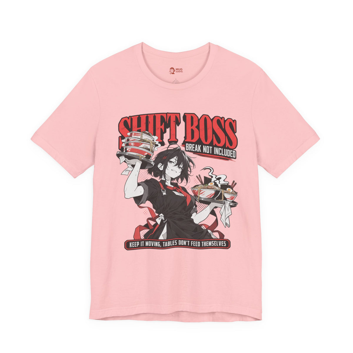 Foodie Girl Tee – Shift Boss Ramen Anime Work Meme Shirt