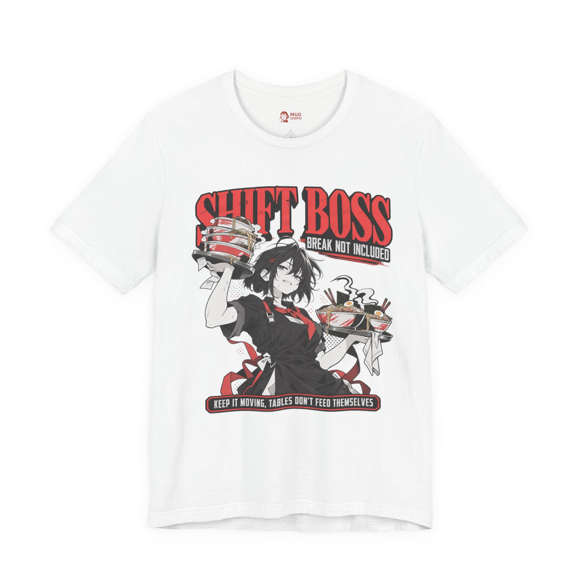 Foodie Girl Tee – Shift Boss Ramen Anime Work Meme Shirt