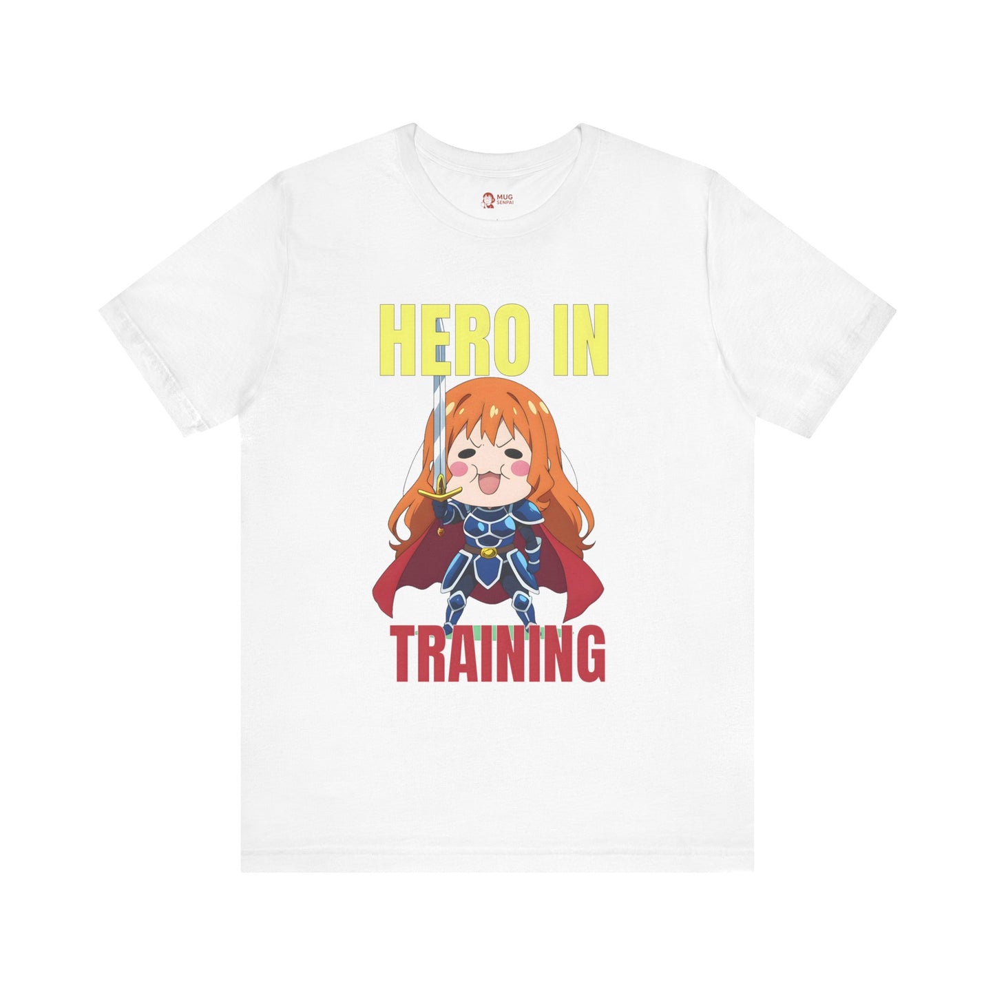 Anime Hero T-Shirt – Chibi Knight Girl “Hero in Training” Tee, Cute Fantasy Graphic Shirt, Encouraging Otaku Gift for Gamers and Dreamers